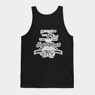 Eat and Drink with Joy Ecclesiastes 9:7 Tank Top